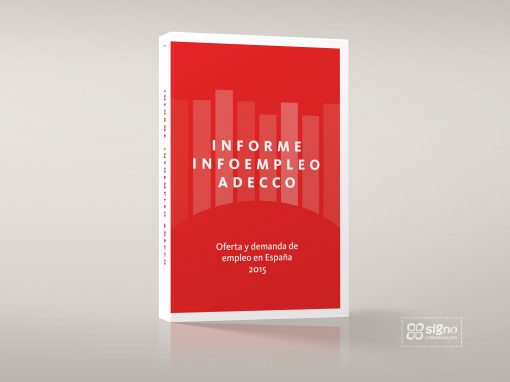 Informe Infoempleo Adecco sobre oferta y demanda de empleo en España