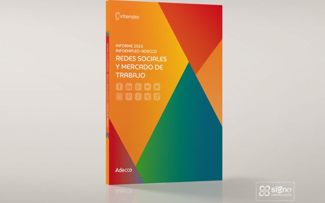 Redes sociales y mercado de trabajo en España – Informe Infoempleo-Adecco